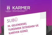 III. GELENEKSEL TURİZMDE İSTİHDAM VE KARİYER GÜNÜ